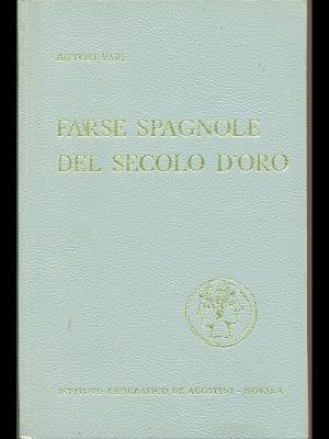 FARSE SPAGNOLE DEL SECOLO D'ORO