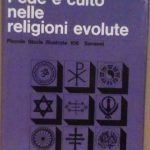 FEDE E CULTO NELLE RELIGIONI EVOLUTE