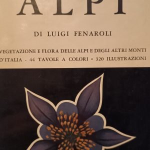 FLORA DELLE ALPI - VEGETAZIONE E FLORA DELLE ALPI E …