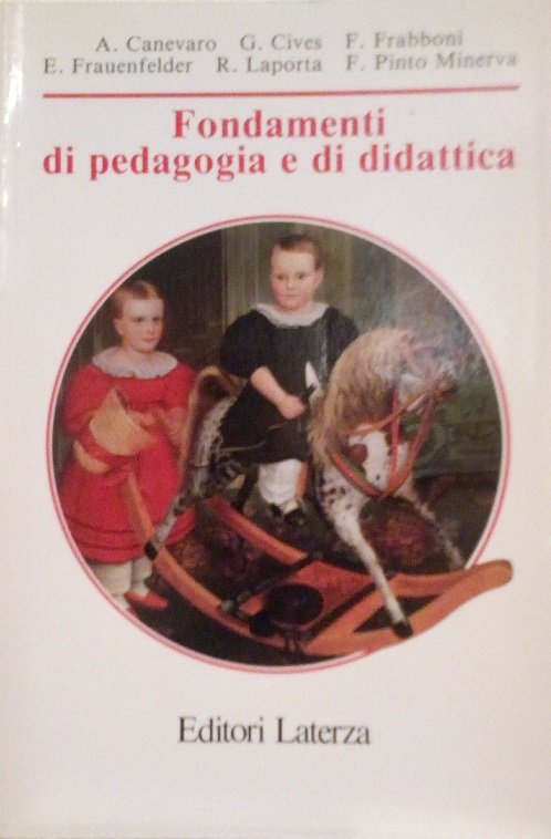 FONDAMENTI DI PEDAGOGIA E DI DIDATTICA