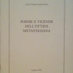 FORME E VICENDE DELL'OTTAVA METASTASIANA - FASCICOLO