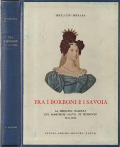 FRA I BORBONI E I SAVOIA