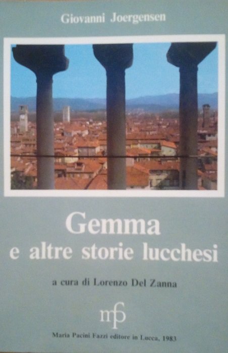 GEMMA E ALTRE STORIE LUCCHESI