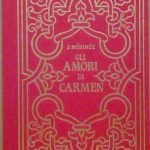 GLI AMORI DI CARMEN