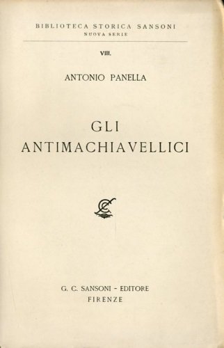 GLI ANTIMACHIAVELLICI