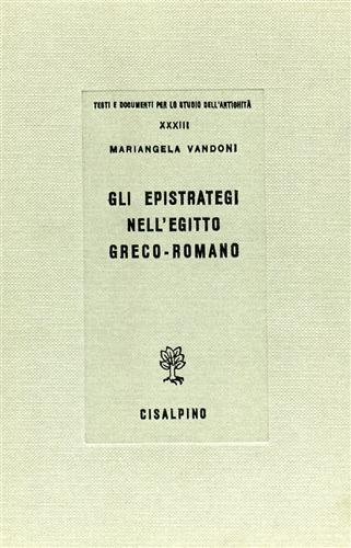 GLI EPISTRATEGI NELL'EGITTO GRECO-ROMANO