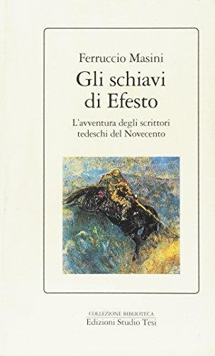 GLI SCHIAVI DI EFESTO