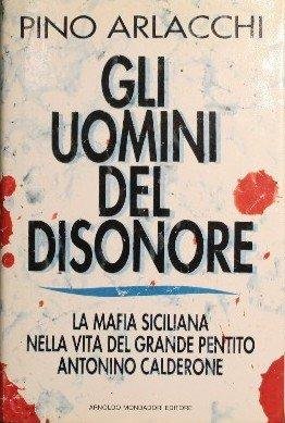 GLI UOMINI DEL DISONORE