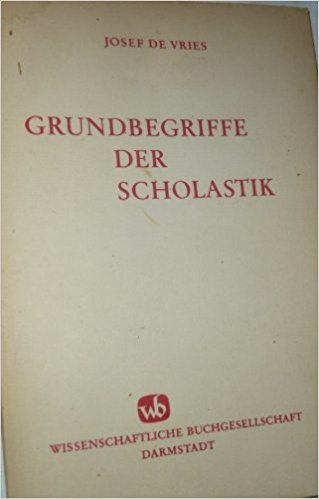 GRUNDBEGRIFFE DER SCHOLASTIK