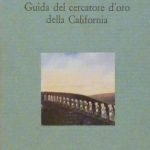 GUIDA DEL CERCATORE D'ORO DELLA CALIFORNIA