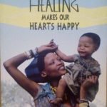 HEALING MAKES OUR HEARTS HAPPY - SPIRITUALY & CULTURAL TRANSFORMATION …