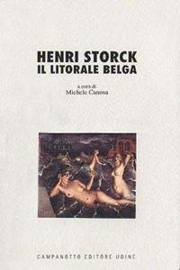 HENRI STORCK, IL LITORALE BELGA