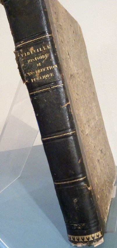 HISTORIE DE L'INSTRUCTION PUBBLIQUE EN EUROPE ET PRINCIPALEMENT EN FRANCE …