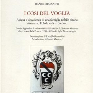 I COSI DEL VOGLIA - ASCESA E DECADENZA DI UNA …