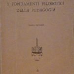 I FONDAMENTI PSICOLOGICI DELLA PEDAGOGIA