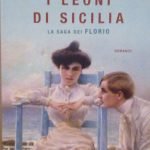 I LEONI DI SICILIA - LA SAGA DEI FLORIO