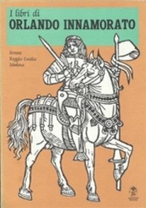 I LIBRI DI ORLANDO INNAMORATO