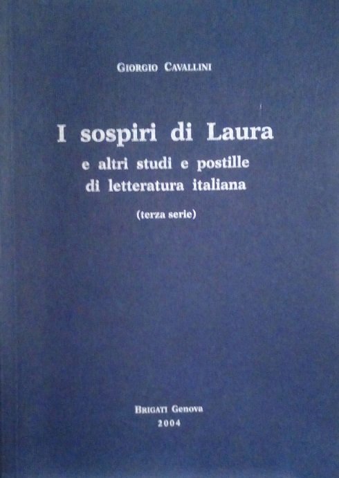 I SOSPIRI DI LAURA E ALTRI STUDI E POSTILLE DI …