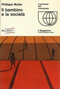 IL BAMBINO E LA SOCIETA'