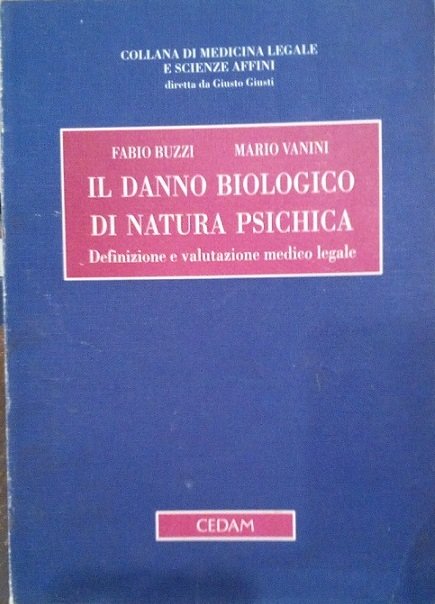 IL DANNO BIOLOGICO DI NATURA PSICHICA