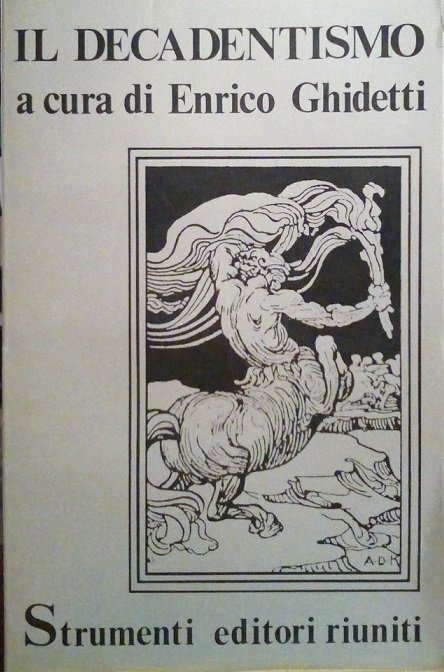 IL DECADENTISMO