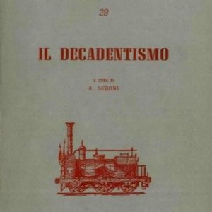 IL DECADENTISMO