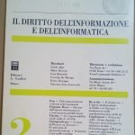IL DIRITTO DELL'INFORMAZIONE E DELL'INFORMATICA - PUBBLICAZIONE BIMESTRALE, ANNO XIV-2, …