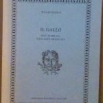 IL GALLO - DUE TEMPI DA VITALIANO BRANCATI