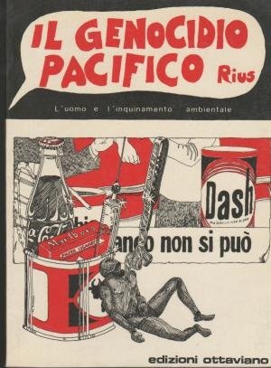 IL GENOCIDIO PACIFICO - L'UOMO E L'INQUINAMENTO AMBIENTALE