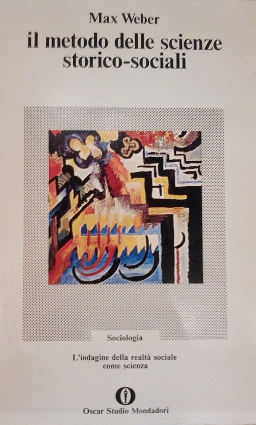 IL METODO DELLE SCIENZE STORICO-SOCIALI - L'INDAGINE DELLA REALTA' SOCIALE …