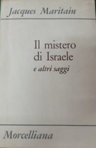 IL MISTERO DI ISRAELE E ALTRI SAGGI