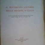 IL MOVIMENTO UNITARIO NELLE REGIONI D'ITALIA - ATTI DEL CONVEGNO …