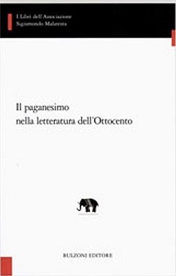 IL PAGANESIMO NELLA LETTERATURA DELL'OTTOCENTO
