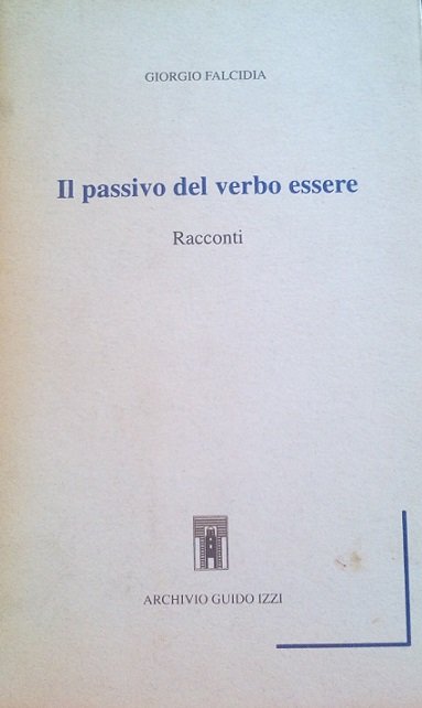 IL PASSIVO DEL VERBO ESSERE - RACCONTI