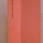 IL PRIMO AMERICANO - ARCHEOLOGIA E PREISTORIA DEL NORDAMERICA