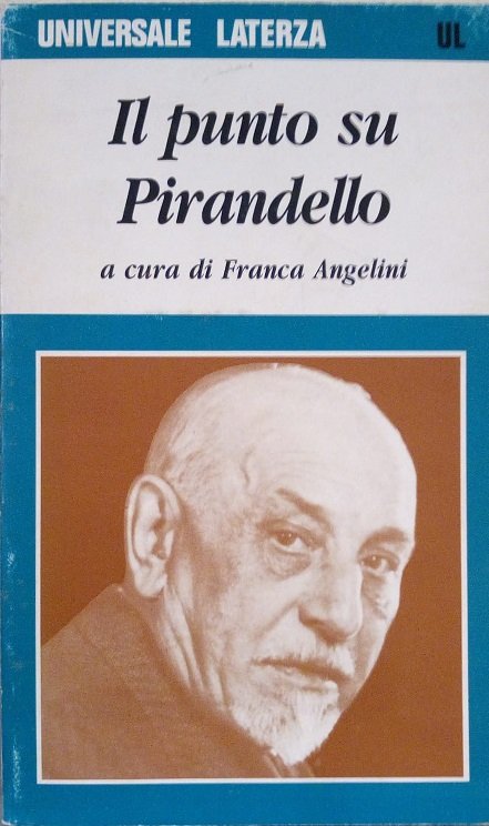 IL PUNTO SU PIRANDELLO