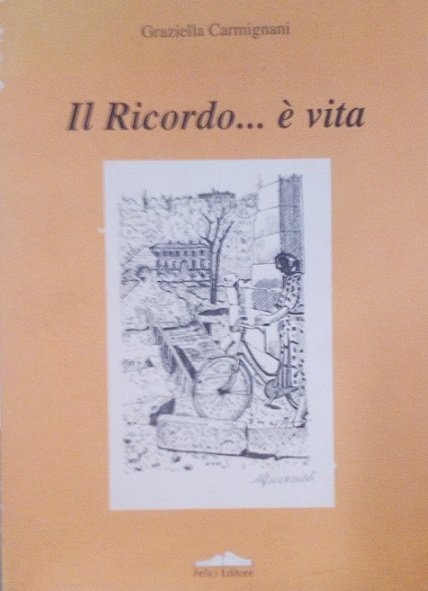IL RICORDO E'.VITA