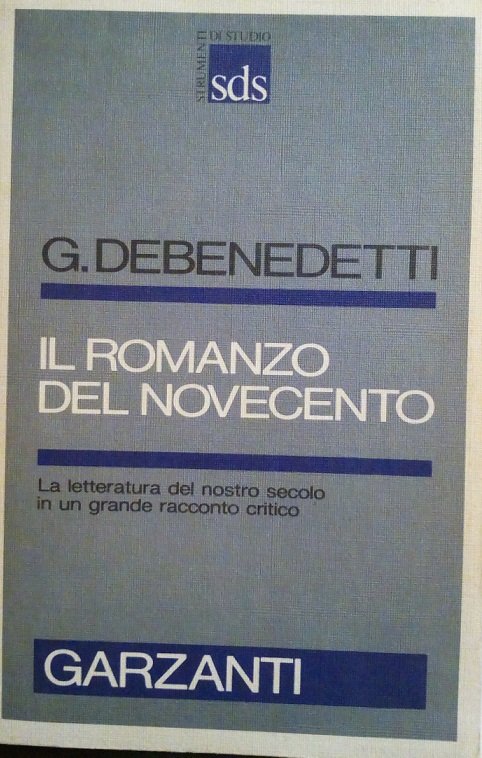 IL ROMANZO DEL NOVECENTO - LA LETTERATURA DEL NOSTRO SECOLO …
