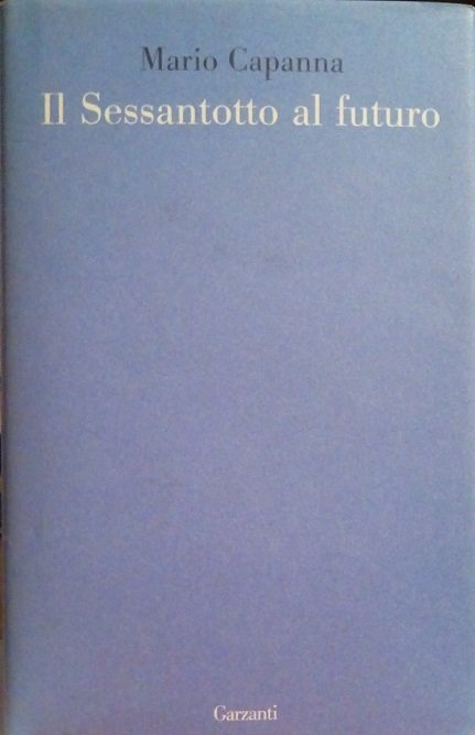 IL SESSANTOTTO AL FUTURO