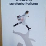IL SISTEMA SANITARIO ITALIANO