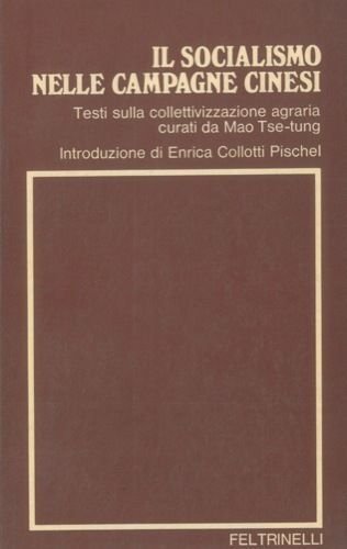 IL SOCIALISMO NELLE CAMPAGNE CINESI