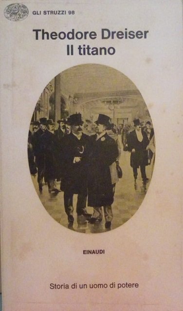 IL TITANO - STORIA DI UN UOMO DI POTERE