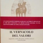 IL VERNACOLO DEI VALORI - EPIGRAMMI, SONETTI, ALTRE POESIE, CARTOLINE …