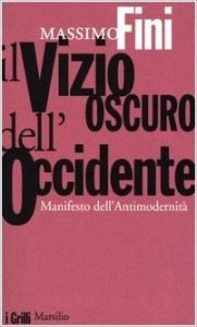 IL VIZIO OSCURO DELL'OCCIDENTE