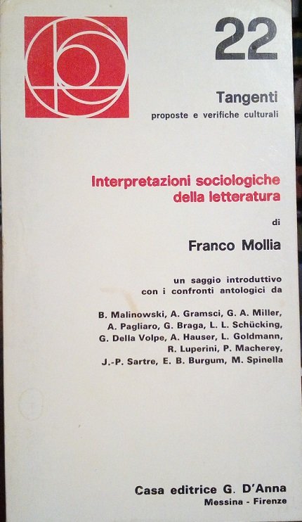 INTERPRETAZIONI SOCIOLOGICHE DELLA LETTERATURA