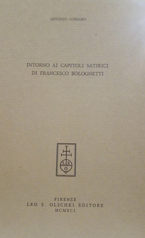 INTORNO AI CAPITOLI SATIRICI DI FRANCESCO BOLOGNETTI - ESTRATTO DA …
