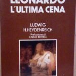 INVITO A LEONARDO - L'ULTIMA CENA - PREFAZIONE E APPENDICE …