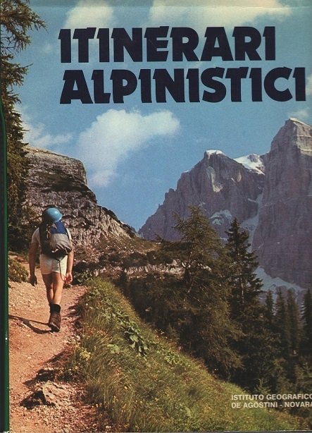 ITINERARI ALPINISTICI