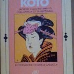 KOTO OVVERO I GIOVANI AMANTI DELLA CITTA' IMPERIALE - INTRODUZIONE …