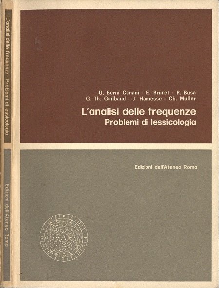 L'ANALISI DELLE FREQUENZE - PROBLEMI DI LESSICOLOGIA